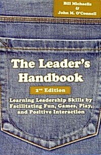 The Leaders Handbook (Paperback, 2nd)