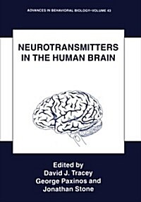 Neurotransmitters in the Human Brain (Paperback, Softcover Repri)