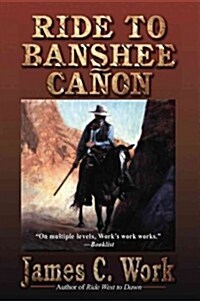 Ride to Banshee Canon (Paperback)