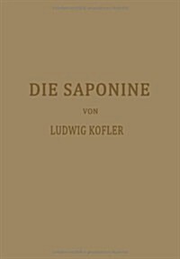 Die Saponine (Paperback, Softcover Repri)