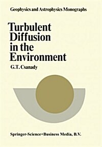 Turbulent Diffusion in the Environment (Paperback, Softcover Repri)