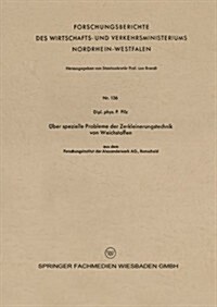 UEber Spezielle Probleme Der Zerkleinerungstechnik Von Weichstoffen (Paperback, 1955 ed.)