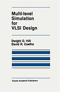 Multi-Level Simulation for VLSI Design (Paperback, 1987)