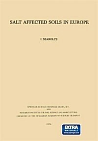 Salt Affected Soils in Europe (Paperback)