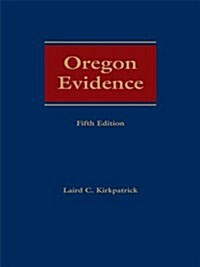 Oregon Evidence (Full Set) (Hardcover, 6th)