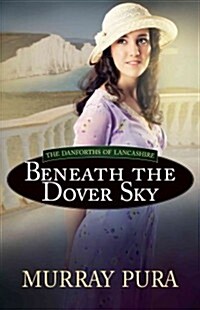 Beneath the Dover Sky (Hardcover, Large Print)