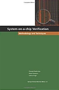 System-On-A-Chip Verification: Methodology and Techniques (Paperback, 2002)