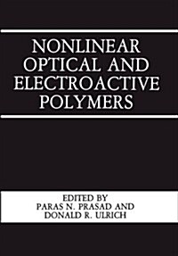 Nonlinear Optical and Electroactive Polymers (Paperback, Softcover Repri)