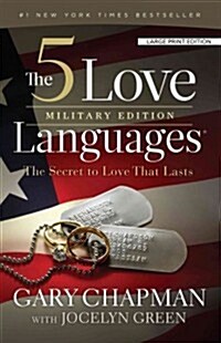 The 5 Love Languages, Military Edition: The Secret to Love That Lasts (Paperback)