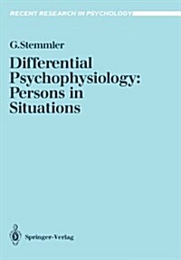 Differential Psychophysiology: Persons in Situations (Paperback, Softcover Repri)