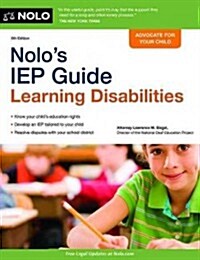 Nolos IEP Guide: Learning Disabilities (Paperback, 6)