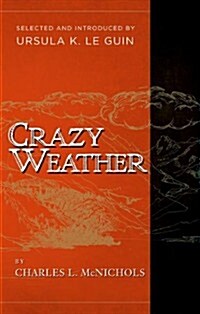 Crazy Weather (Paperback)