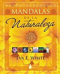 Mandalas de La Naturaleza (Hardcover)