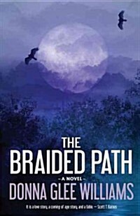 The Braided Path (Paperback)