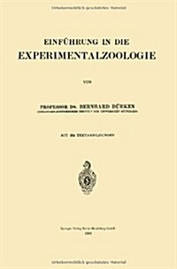 Einf?rung in Die Experimentalzoologie (Paperback, Softcover Repri)