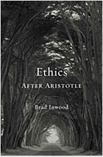 Ethics After Aristotle (Hardcover)