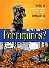 [중고] Do You Know Porcupines? (Paperback)