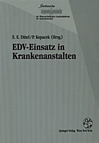 Edv-einsatz in Krankenanstalten (Paperback)