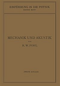 Einf?rung in Die Mechanik Und Akustik (Paperback, 2, Softcover Repri)