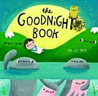 The Goodnight Book (Hardcover)