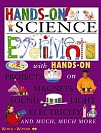 Hands-On! Science Experiments: Hands-On (Paperback)