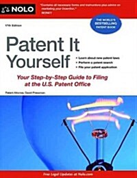 Patent It Yourself: Your Step-By-Step Guide to Filing at the U.S. Patent Office (Paperback, 17)