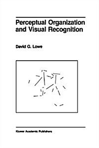 Perceptual Organization and Visual Recognition (Paperback, Softcover Repri)