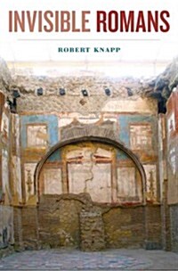 Invisible Romans (Paperback, Reprint)