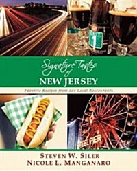 Signature Tastes of New Jersey: Favorite Recipes of Our Local Restaurants (Paperback)