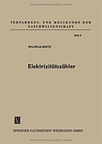 Elektrizitatszahler : Tarifgerate Und Schaltuhren (Paperback, 3rd 3. Aufl. 1958 ed.)