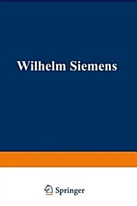 Wilhelm Siemens (Paperback, Softcover Repri)