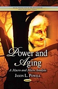Power & Aging (Paperback, UK)