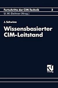 Wissensbasierter Cim-Leitstand (Paperback)