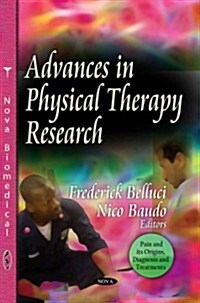 Advances in Physical Therapy Research (Paperback, UK)