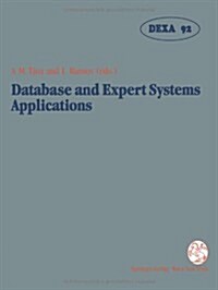 Database and Expert Systems Applications: Proceedings of the International Conference in Valencia, Spain, 1992 (Paperback, Softcover Repri)