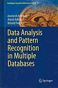 Data Analysis and Pattern Recognition in Multiple Databases (Hardcover, 2014)