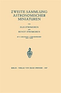 Zweite Sammlung Astronomischer Miniaturen (Paperback)