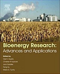 Bioenergy Research: Advances and Applications (Hardcover)