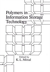 Polymers in Information Storage Technology (Paperback)