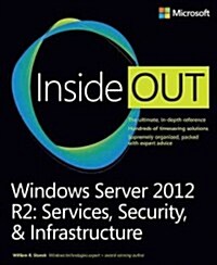 Windows Server 2012 R2 Inside Out: Services, Security, & Infrastructure, Volume 2 (Paperback)