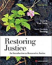 Restoring Justice: An Introduction to Restorative Justice (Paperback, 5)