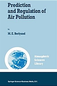 Prediction and Regulation of Air Pollution (Paperback, Softcover Repri)