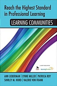 Reach the Highest Standard in Professional Learning: Learning Communities (Paperback)