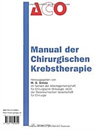Manual Der Chirurgischen Krebstherapie (Paperback, 3., 쭮erarb. Au)