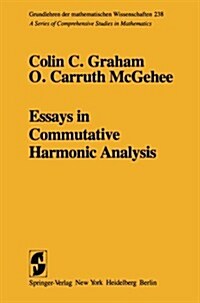 Essays in Commutative Harmonic Analysis (Paperback, Softcover Repri)