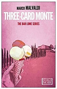 Three-Card Monte (Paperback)