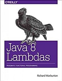 Java 8 Lambdas (Paperback)