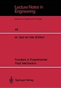 Frontiers in Experimental Fluid Mechanics (Paperback, Softcover Repri)