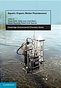 Aquatic Organic Matter Fluorescence (Hardcover)