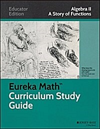 Eureka Math Algebra II Study Guide (Paperback, Teachers)
